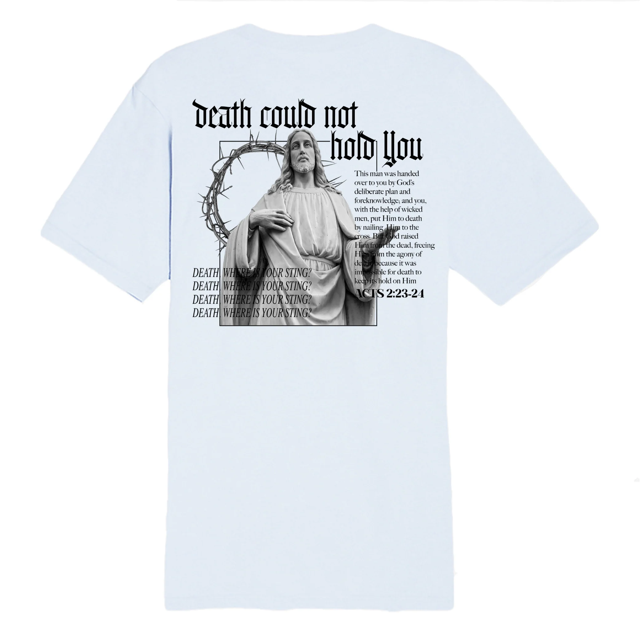 Death Could Not Hold You Tee - Image 5