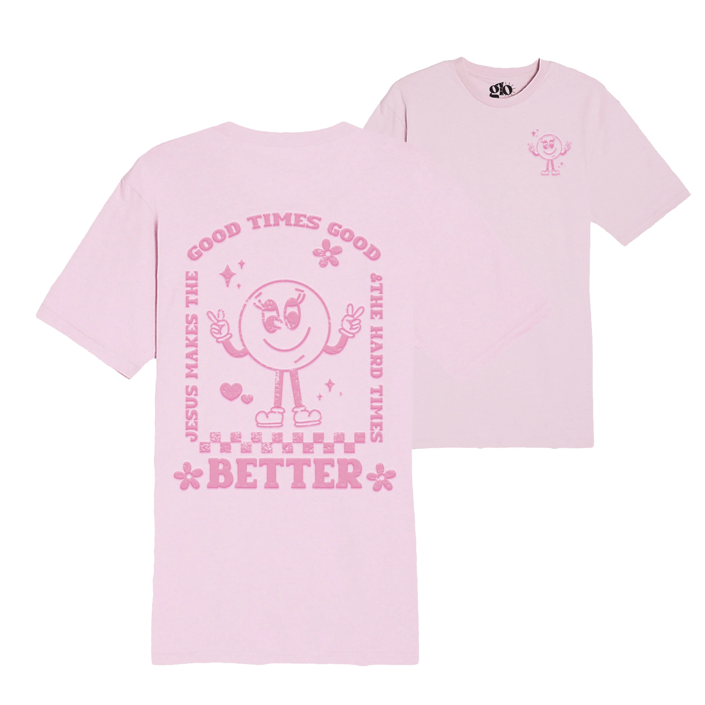 Good Times Better Tee - Image 3