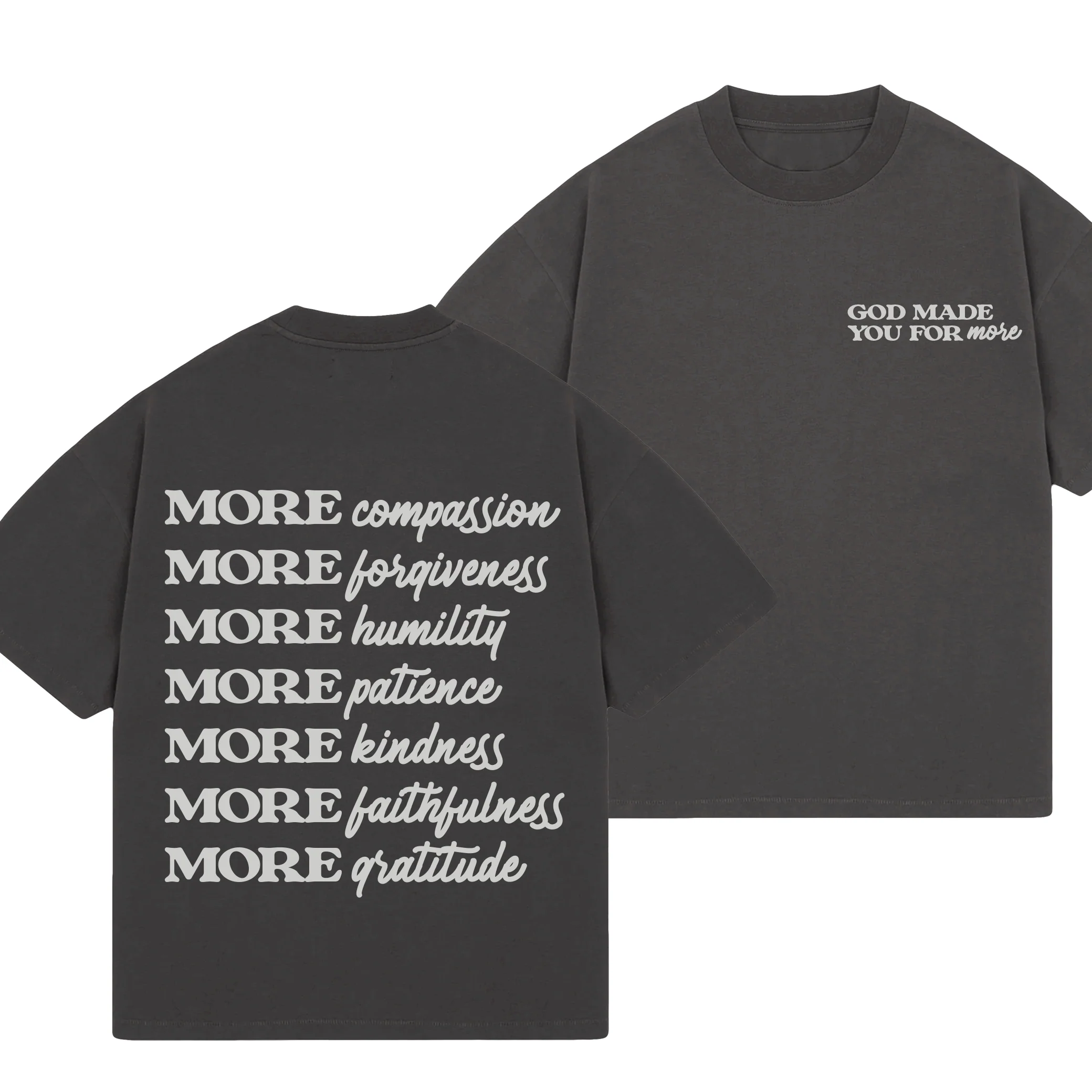 God Made You For More Tee - Image 3