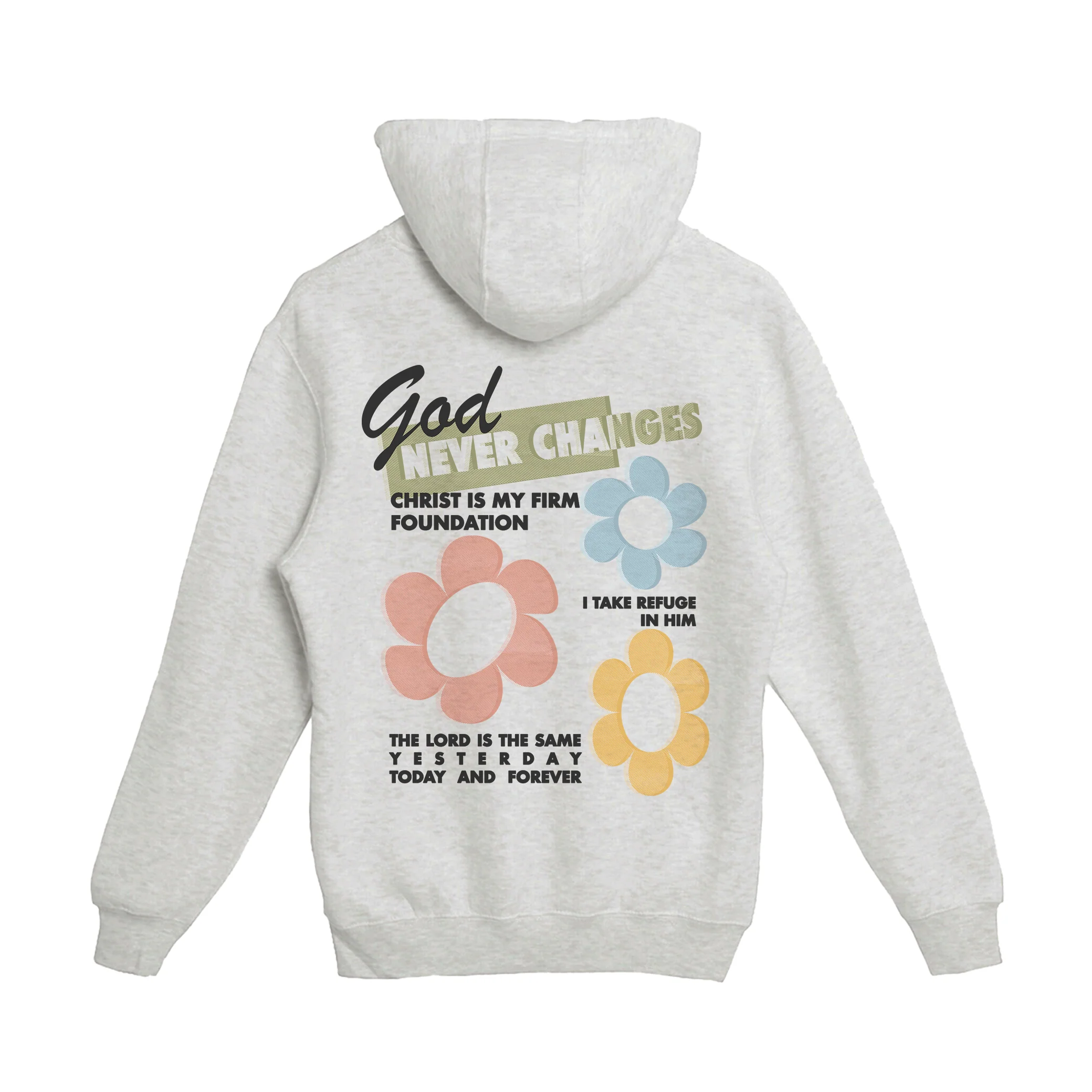 God Never Changes Pullover Hoodie - Image 2