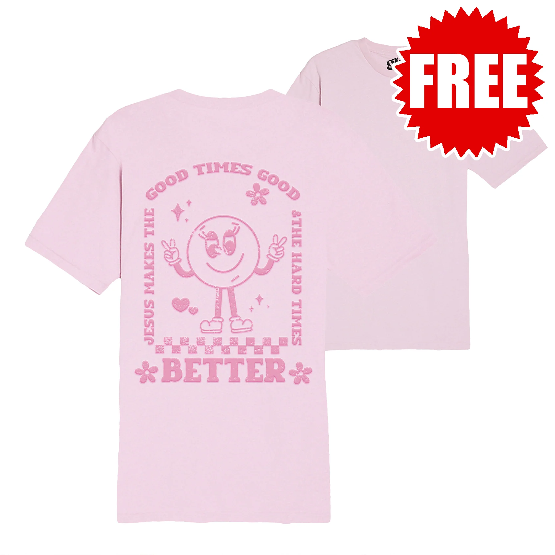Good Times Better Tee - 0 - Image 2