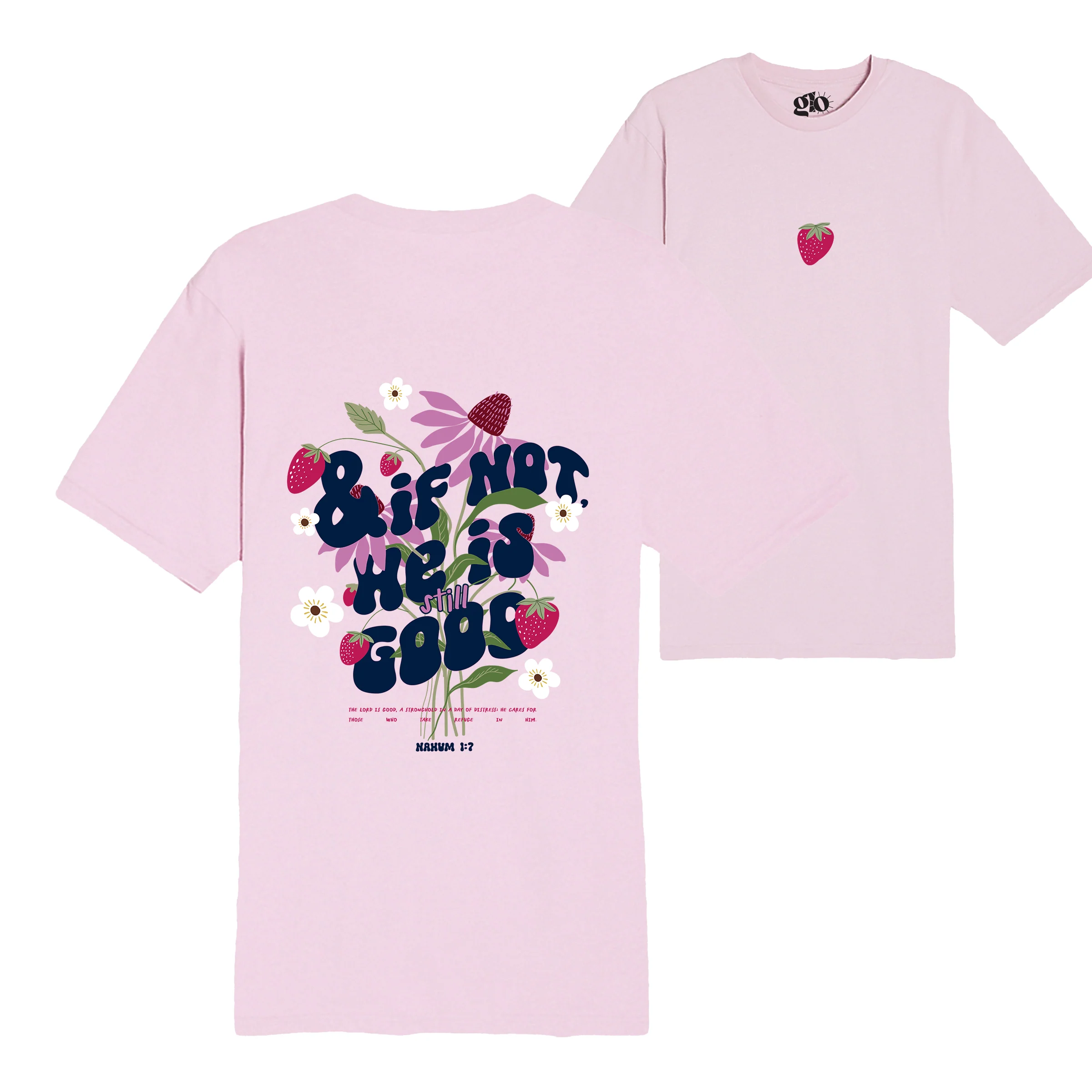 He Is Still Good Tee - Image 3