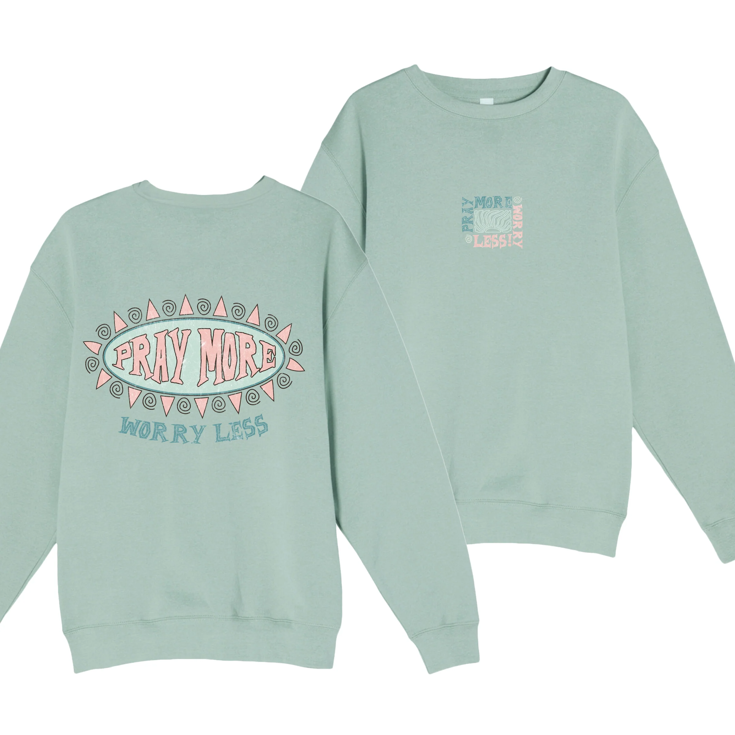 Pray More Worry Less Crewneck Sweatshirt - Image 3