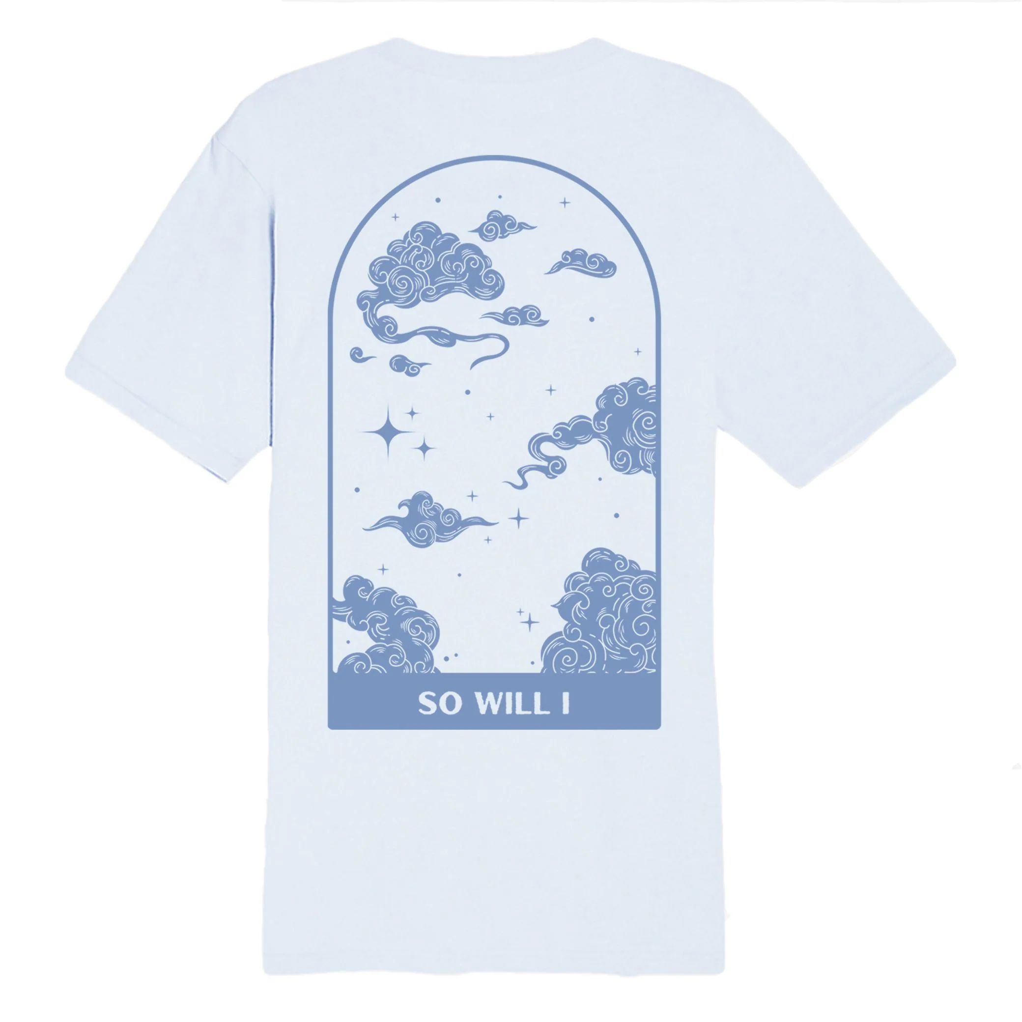 So Will I Tee - Image 5
